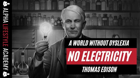 was thomas edison dyslexic